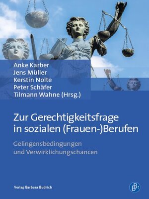 cover image of Zur Gerechtigkeitsfrage in sozialen (Frauen-)Berufen